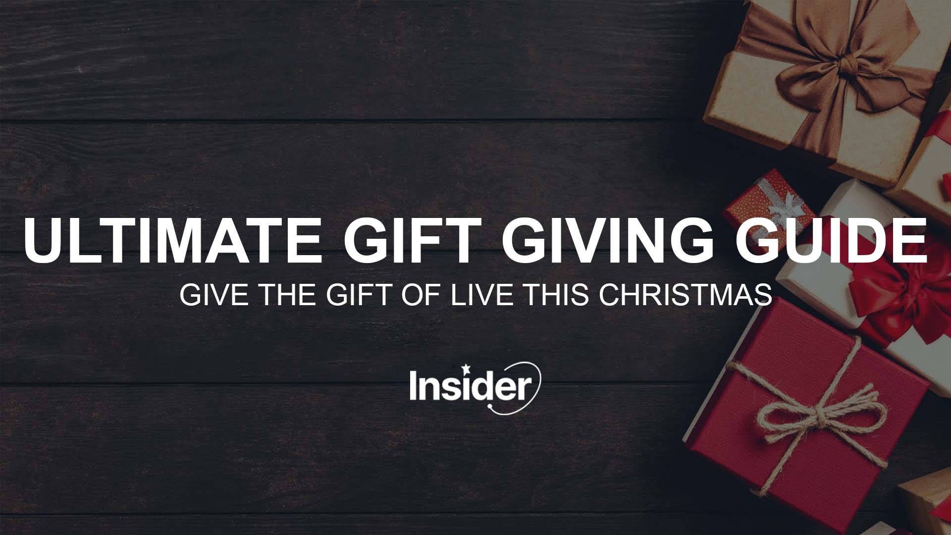 The Ultimate Gift Giving Guide  Insider